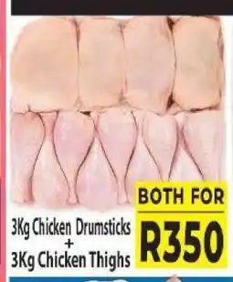 Supa Store 3Kg Chicken Drumsticks + 3Kg Chicken Thighs offer