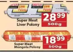 Supa Store Super Meat Liver Polony offer