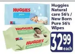 Supa Store Huggies Natural care 56's / New Born Pure 56's Wipes offer