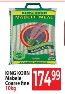 Supa Store KING KORN Mabele Coarse fine 10kg offer