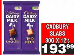 Advance Cash n Carry CADBURY SLABS 80G X 12's offer