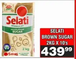 Advance Cash n Carry SELATI BROWN SUGAR 2KG X 10's offer