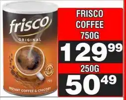 Advance Cash n Carry FRISCO COFFEE 750G offer