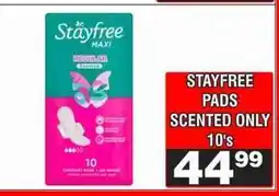 Advance Cash n Carry STAYFREE PADS SCENTED ONLY 10's offer