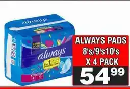 Advance Cash n Carry ALWAYS PADS 8's/9's10's X 4 PACK offer