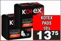 Advance Cash n Carry KOTEX PADS 10's offer