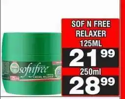 Advance Cash n Carry SOF N FREE Relaxer 125ml offer