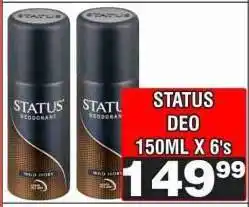 Advance Cash n Carry STATUS DEO 150ML X 6's offer