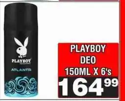 Advance Cash n Carry PLAYBOY DEO 150ML X 6's offer
