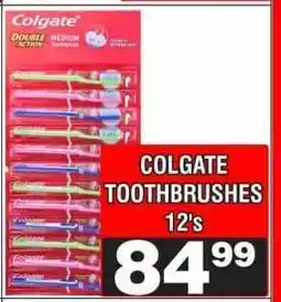 Advance Cash n Carry COLGATE TOOTHBRUSHES 12's offer
