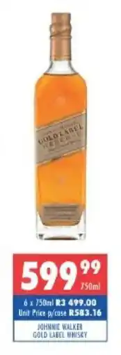 Ultra Liquors Johnnie Walker Gold Label Whisky offer