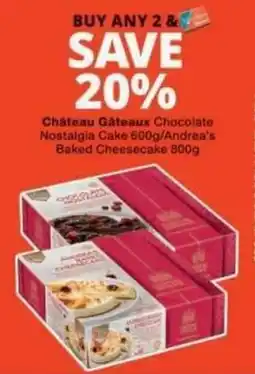 Checkers Château Gâteaux Chocolate Nostalgia Cake/Andrea's Baked Cheesecake offer