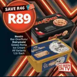 Checkers Nestlé Bar-One/Rolo/Dairymaid Gelata Roma Ice Cream offer