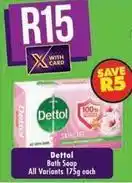 Shoprite Dettol - bath soap offer