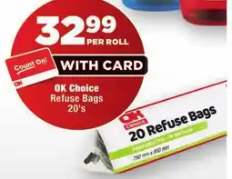 OK MiniMark OK Choice Refuse Bags offer