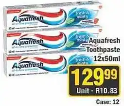 J&E Cash and Carry Aquafresh Toothpaste offer