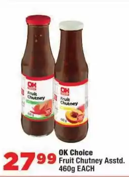 OK MiniMark OK Choice Fruit Chutney offer