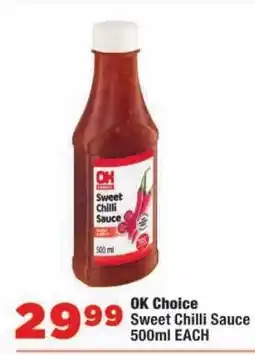 OK MiniMark OK Choice Sweet Chilli Sauce offer