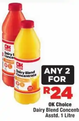 OK MiniMark OK Choice Dairy Blend Concentrate offer