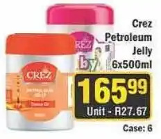 J&E Cash and Carry Crez Petroleum Jelly offer