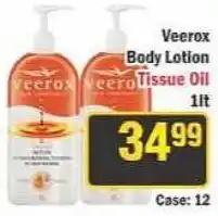 J&E Cash and Carry Veerox Body Lotion Tissue Oil offer
