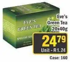 J&E Cash and Carry Eve's Green Tea offer
