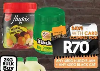 ANY 480G HUGO'S JAM + ANY 400G BLACK CAT