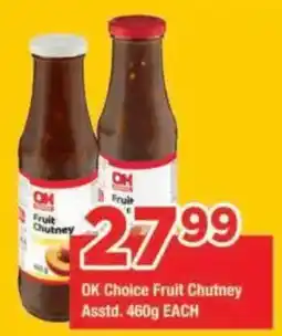 OK Grocer OK Choice Fruit Chutney offer