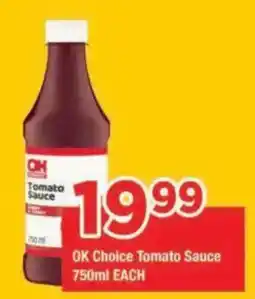 OK Grocer OK Choice Tomato Sauce offer