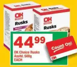 OK Grocer OK Choice Rusks offer