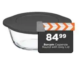 Check Star Borcam Casserole Round with Grey Lid offer