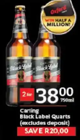 Oxford Freshmarket Carling Black Label Quarts offer