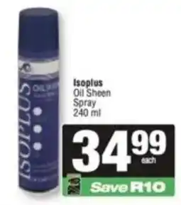 Spar Isoplus Oil Sheen Spray offer