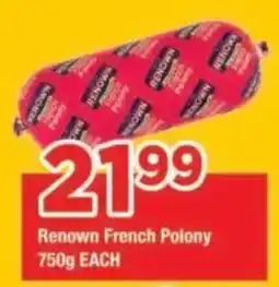 OK Grocer Renown French Polony offer