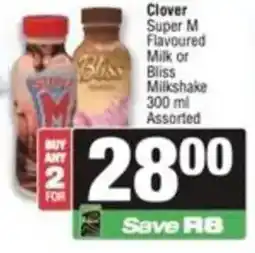 Spar Clover Super M Flavoured Milk or Bliss Milkshake Assorted offer