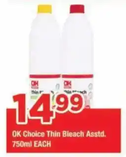 OK Grocer OK Choice Thin Bleach offer
