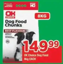 OK Grocer OK Choice Dog Food Chunks offer