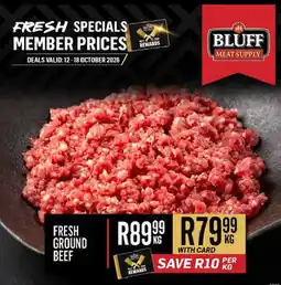 Bluff Meat Supply Bluff Fresh Ground Beef offer