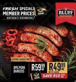 Bluff Meat Supply BMS Pork Bangers offer