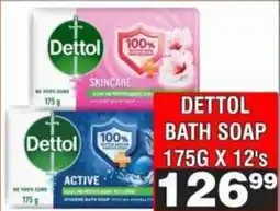 Advance Cash n Carry Dettol Bath Soap offer