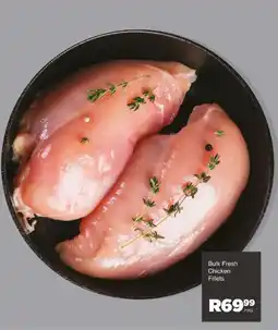Save Bulk Fresh Chicken Fillets offer