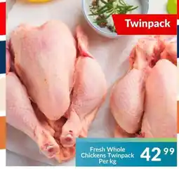 Super Save Fresh Whole Chickens Twinpack offer
