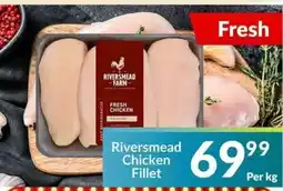 Super Save Riversmead Chicken Fillet offer