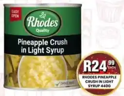 Take 'n Pay Rhodes Pineapple Crush in Light Syrup offer