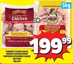 Usave FARMER'S CHOICE/GOLDI FROZEN CHICKEN MIXED PORTIONS WITH BRINE-BASED MIXTURE offer