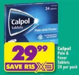 Shoprite Calpol Pain & Fever Tablets offer