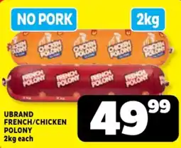 Usave UBRAND FRENCH/CHICKEN POLONY offer