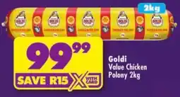 Shoprite Goldi Value Chicken Polony offer