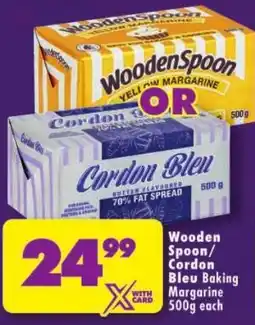 Shoprite Wooden Spoon/ Cordon Bleu Baking Margarine offer