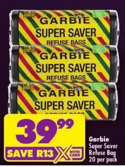 Shoprite Garbie Super Saver Refuse Bags offer